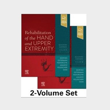 Rehabilitation of the Hand and upper extremity